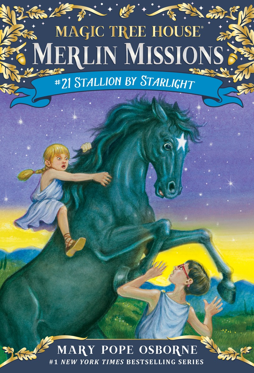 Magic Tree House Merlin Missions #21:Stallion by Starlight(PB)